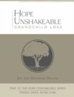 Image for Hope Unshakeable Grandchild Loss