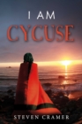 Image for I am Cycuse