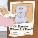 Image for Oh Romeow, Where Art Thou?