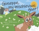 Image for Giuseppe, my mischievous goat!