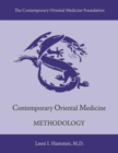 Image for Contemporary Oriental Medicine: Methodology