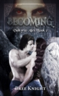 Image for Becoming: Valkyrie: Alex Book 2