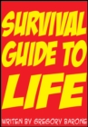 Image for Survival Guide to Life