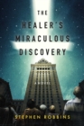 Image for Healer&#39;s Miraculous Discovery