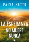 Image for La Esperanza No Muere Nunca