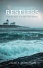 Image for Restless: Finding Rest In A Restless World