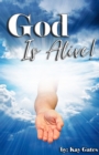 Image for God Is Alive!
