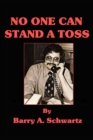Image for No One Can Stand a Toss