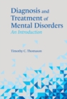 Image for Diagnosis and Treatment of Mental Disorders: An Introduction
