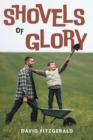 Image for Shovels of Glory