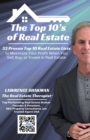 Image for Top 10&#39;s of Real Estate: 32 Top 10 Real Estate Lists That Will Put Dollars in Your Pocket When You Sell, Buy, or Invest