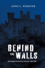 Image for Behind the Walls: Mississippi Penitentiary Inmates, 1840-1880