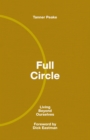 Image for Full Circle: Living Beyond Ourselves