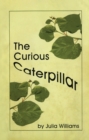 Image for Curious Caterpillar