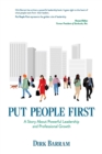 Image for Put People First: A Story About Powerful Leadership and Professional Growthh