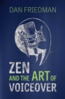 Image for Zen And The Art Of Voiceover