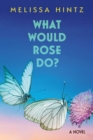 Image for What Would Rose Do?