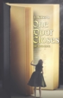 Image for One Door Closes: The Beginning