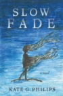 Image for Slow Fade
