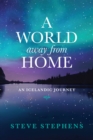Image for World Away From Home: An Icelandic Journey