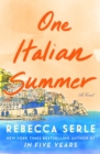 Image for One Italian Summer : A Novel