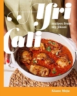 Image for AfriCali  : recipes from my jikoni (a cookbook)