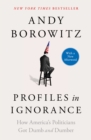 Image for Profiles in Ignorance