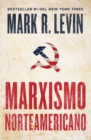 Image for Marxismo norteamericano (American Marxism Spanish Edition)