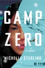 Image for Camp Zero : A Novel