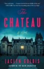 Image for The Chateau: A Novel