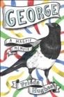 Image for George: A Magpie Memoir