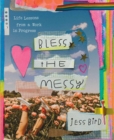 Image for Bless the Messy