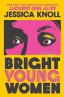 Image for Bright Young Women : A Novel