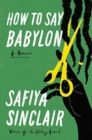 Image for How to Say Babylon : A Memoir