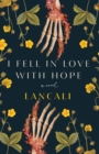 Image for I Fell in Love with Hope