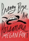 Image for Pretty Boys Are Poisonous : Poems