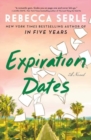 Image for Expiration Dates : A Novel
