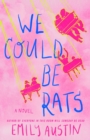 Image for We Could Be Rats