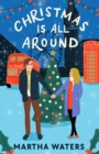 Image for Christmas Is All Around : A Novel