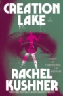 Image for Creation Lake : A Novel