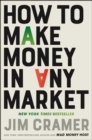 Image for How to Make Money in Any Market