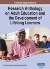 Image for Research Anthology on Adult Education and the Development of Lifelong Learners, VOL 1
