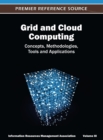Image for Grid and Cloud Computing : Concepts, Methodologies, Tools and Applications ( Volume 3 )