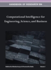 Image for Handbook of Research on Computational Intelligence for Engineering, Science, and Business Vol 1