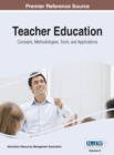 Image for Teacher Education : Concepts, Methodologies, Tools, and Applications, VOL 2