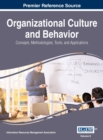 Image for Organizational Culture and Behavior : Concepts, Methodologies, Tools, and Applications, VOL 2