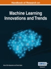 Image for Handbook of Research on Machine Learning Innovations and Trends, VOL 2