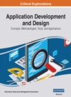 Image for Application Development and Design : Concepts, Methodologies, Tools, and Applications, VOL 1