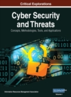 Image for Cyber Security and Threats : Concepts, Methodologies, Tools, and Applications, VOL 1
