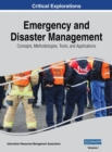 Image for Emergency and Disaster Management : Concepts, Methodologies, Tools, and Applications, VOL 1
